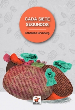 Cada siete segundos - Sebastián Grimberg