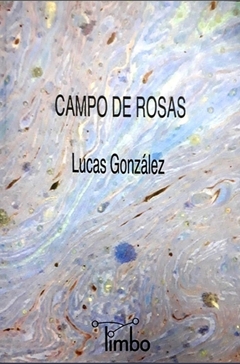 Campo de rosas - Lucas Gonzalez