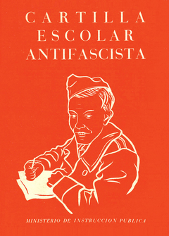 Cartilla escolar antifascista -Fernando Sáinz y Eusebio Cimorra