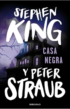 Casa negra - Stephen King / Peter Straub