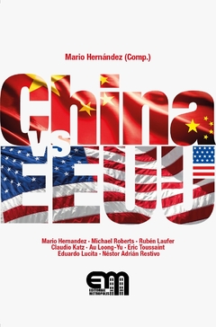 China Vs. Eeuu - Julio Gambina