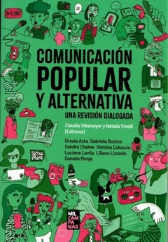 Comunicación popular y alternativa - Claudia Villamayor y Natalia Vinelli