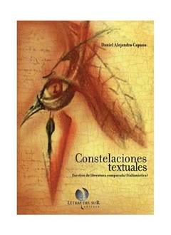 Constelaciones textuales - Daniel Alejandro Capano