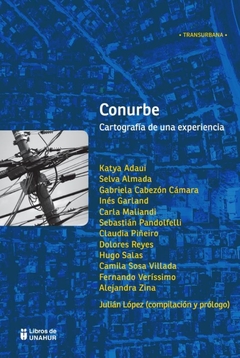 Conurbe. Cartografía de una experiencia - AAVV