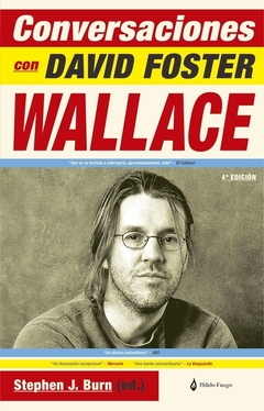 Conversaciones con David Foster Wallace - Stephen J. Burn