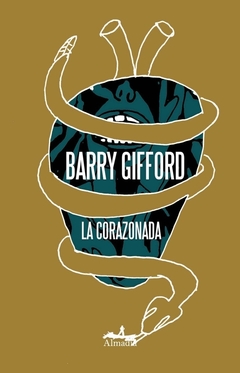 La corazonada - Barry Gifford