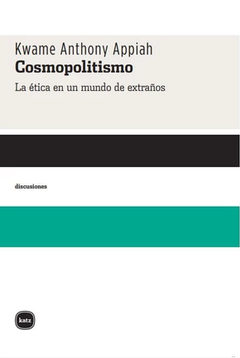 Cosmopolitismo - Kwame Anthony Appiah