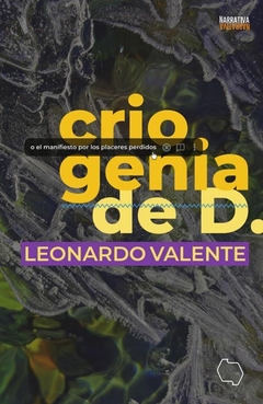 Criogenia de D. - Leonardo Valente