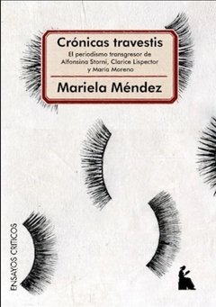 Crónicas travestis - Mariela Mendez
