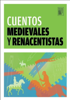 Cuentos medievales y renacentistas - AA. VV.