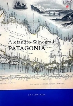 Patagonia - Alejandro Winograd