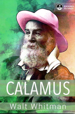 Calamus - Walt Whitman