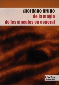 De la magia/De los vínculos - Bruno Giordano