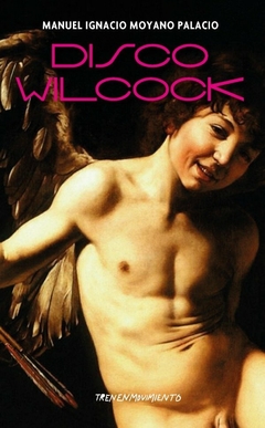 Disco Wilcock - Manuel Ignacio Moyano Palacio