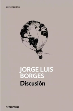 Discusion - Jorge Luis Borges