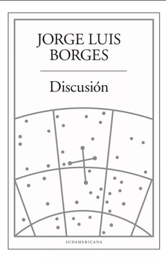 Discusión - Jorge Luis Borges