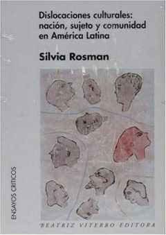 Dislocaciones culturales - Silvia Rosman