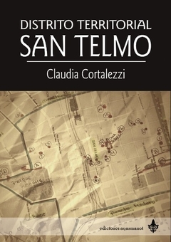 Distrito territorial San Telmo - Claudia Cortalezzi