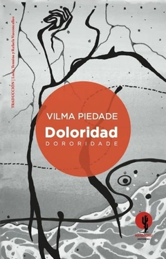 Doloridad - Vilma Piedade