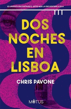 Dos noches en Lisboa - Chris Pavone