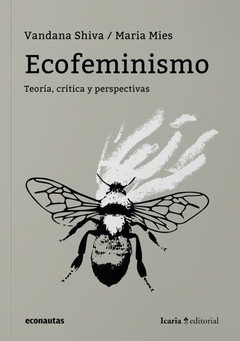 Ecofeminismo - Vandana Shiva / Maria Mies