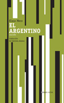 El argentino - Klaus Merz (Tr. Gabriela Adamo)