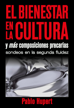 El bienestar en la cultura - Pablo Hupert