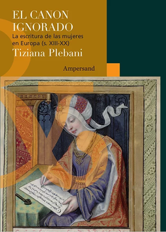 El canon ignorado - Tiziana Plebani