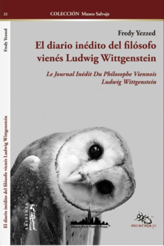 El diario inédito del filósofo vienés Ludwig Wittgenstein - Fredy Yezzed