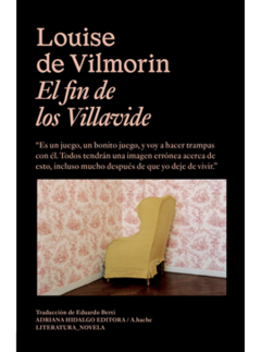 El final de los Villavide - Louise de Vilmorin