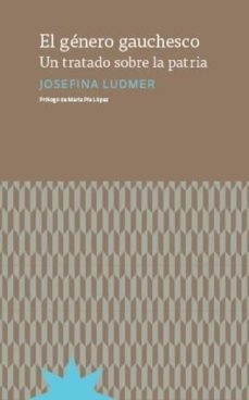 El género gauchesco - Josefina Ludmer
