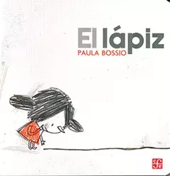 El lápiz - Paula Bossio