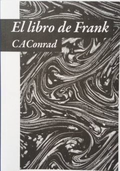 El libro de Frank - CA Conrad