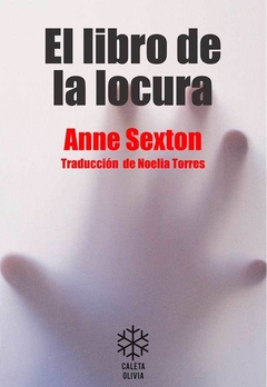 El Libro de la locura - Anne Sexton