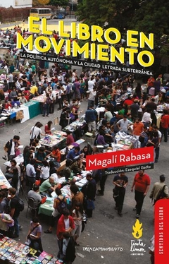 El libro en movimiento - Magalí Rabasa