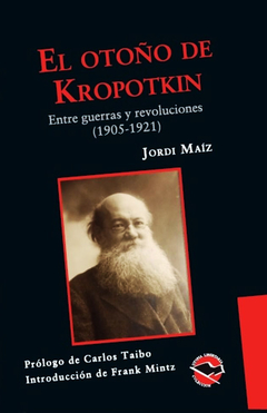 el otoño de Kropotkin - Jordi Maíz