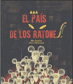 El País de los Ratones - Man Sanjin Alice Méricourt