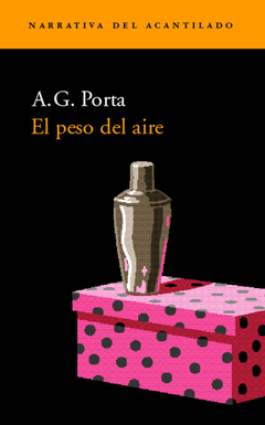 El peso del air - A.G. Portae