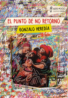 El punto de no retorno - Gonzalo Heredia