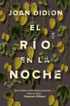 El río en la noche - Joan Didion