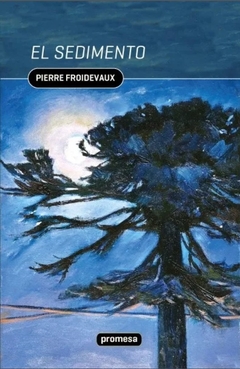 El sedimento - Pierre Froidevaux