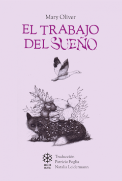 El trabajo del sueño - Mary Oliver - comprar online