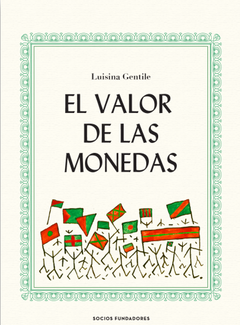 El valor de las monedas - Luisina Gentile