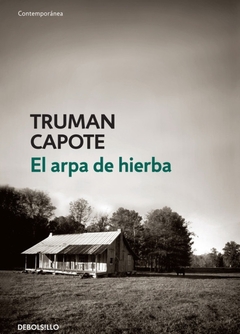 El arpa de hierba - Truman Capote
