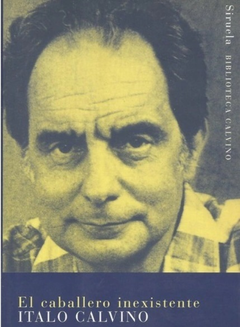 El Caballero Inexistente (Coedicion) - Italo Calvino