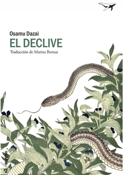 El declive - Osamu Dazai