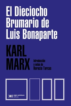 Dieciocho brumario de luis bonaparte - Karl Marx