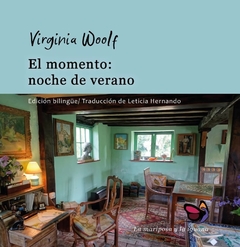 El momento: noche de verano - Virginia Woolf