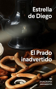 El Prado inadvertido - Estrella De Diego