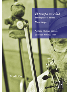 El tiempo sin edad - Marc Augé